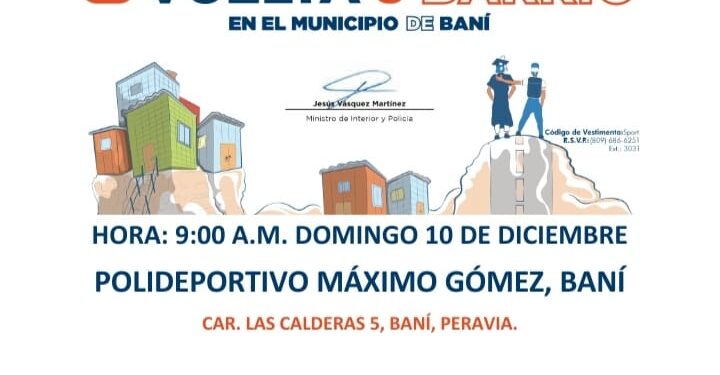 Programa «De Vuelta al Barrio» se traslada a la provincia Peravia