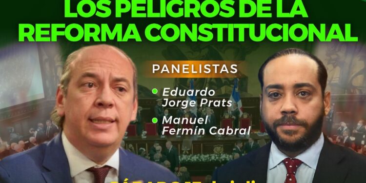 Fuerza del Pueblo analizará este sábado los peligros de la reforma constitucional en importante panel